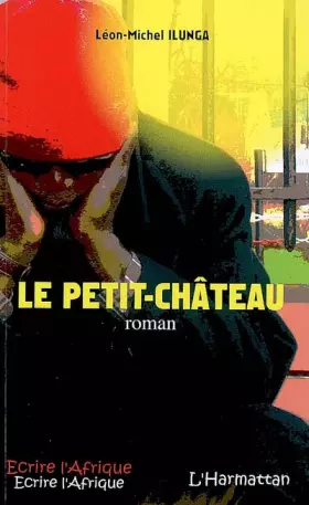 Couverture du produit · Le Petit-Château