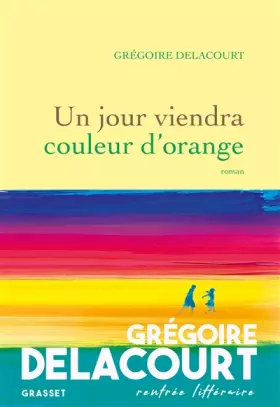 Couverture du produit · Un jour viendra couleur d'orange