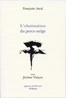 Couverture du produit · L'obstination du perce-neige