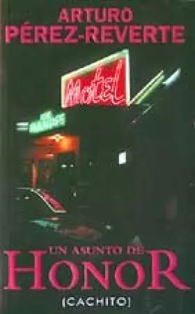 Couverture du produit · Un Asunto De Honor Cachito/a Matter of Honor Cachito