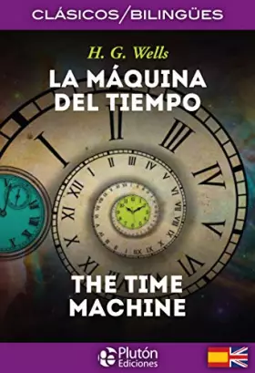 Couverture du produit · La Máquina del Tiempo / The Time Machine