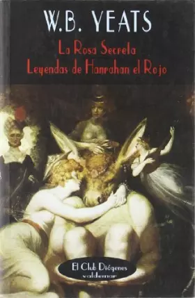 Couverture du produit · La rosa secreta & Leyendas de Hanrahan el Rojo