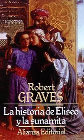 Couverture du produit · La historia de Eliseo y la sunamita / The Story of Eliseo and Sunamita