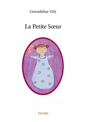 Couverture du produit · La Petite Soeur