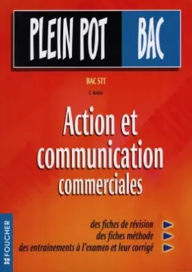 Couverture du produit · Action et Communication commerciales, Bac STT (Ouvrage)