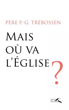 Couverture du produit · Mais où va l'Eglise ?