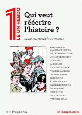 Couverture du produit · Qui veut réécrire l'histoire ?