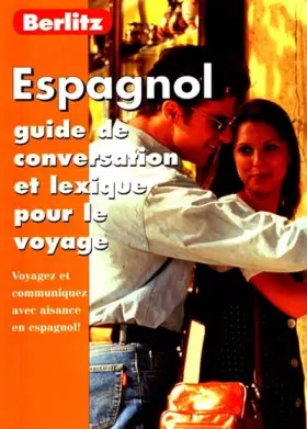 Couverture du produit · Espagnol : Guide de conversation et lexique pour le voyage