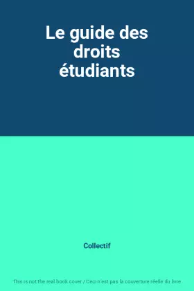 Couverture du produit · Le guide des droits étudiants