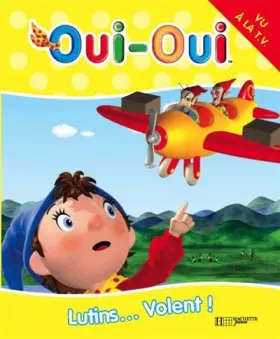 Couverture du produit · Lutins... Volent !