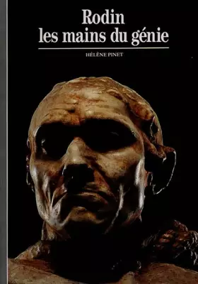 Couverture du produit · Rodin : Les mains du génie
