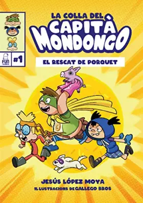 Couverture du produit · La colla del Capità Mondongo: El rescat de Porquet