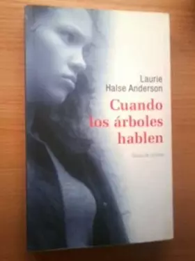 Couverture du produit · Cuando los árboles hablen