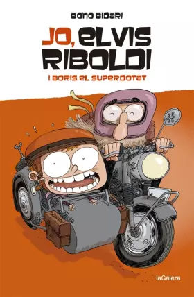 Couverture du produit · Jo, Elvis Riboldi, i Boris el superdotat