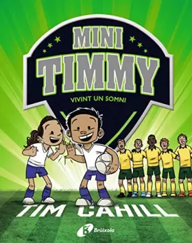 Couverture du produit · Mini Timmy - Vivint un somni