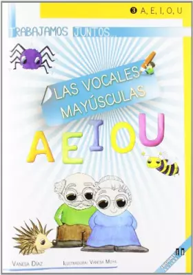 Couverture du produit · Trabajamos juntos... las vocales mayúsculas