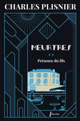 Couverture du produit · Meurtres 2 - Présence du fils