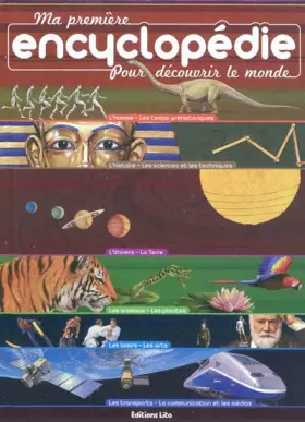 Couverture du produit · Ma première encyclopédie pour découvrir le monde - Dès 7 ans