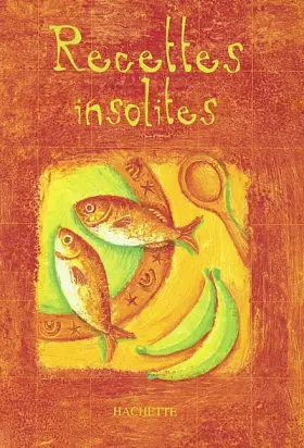 Couverture du produit · Recettes insolites