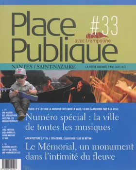 Couverture du produit · Place Publique Nantes/Saint-Nazaire, N° 33 :