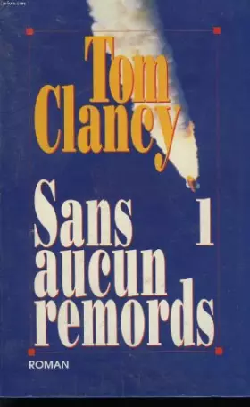 Couverture du produit · Sans aucun remords. tome 1.