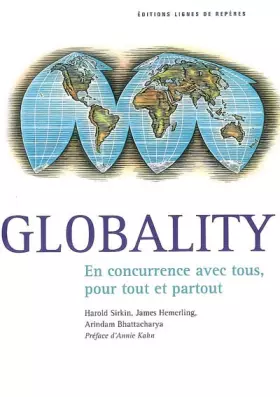 Couverture du produit · Globality : En concurrence avec tous, pour tout et partout