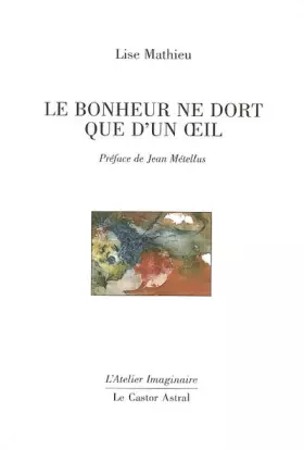 Couverture du produit · Le Bonheur ne dort que d'un oeil