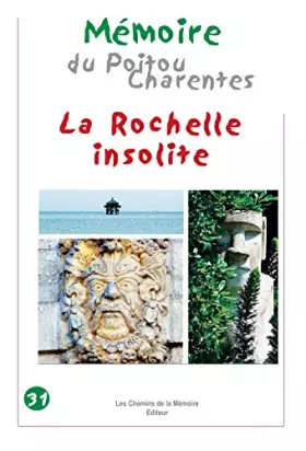 Couverture du produit · La Rochelle insolite
