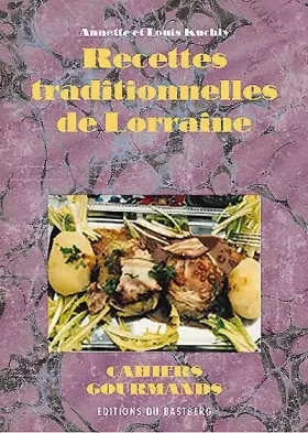Couverture du produit · Recettes traditionnelles de Lorraine