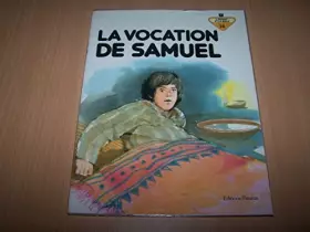 Couverture du produit · La vocation de samuel