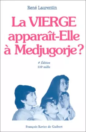 Couverture du produit · La vierge apparaît-elle à Medjugorge ?