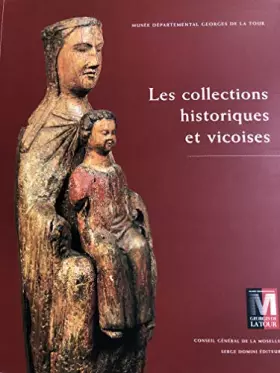 Couverture du produit · Les collections historiques vicoises
