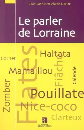 Couverture du produit · Le parler de Lorraine