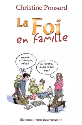 Couverture du produit · La foi en famille