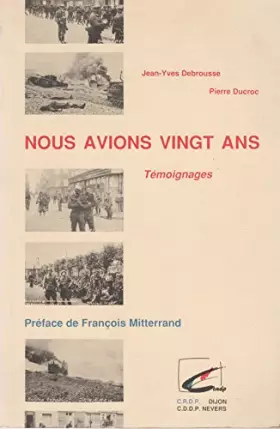Couverture du produit · Nous avions vingt ans : témoignages