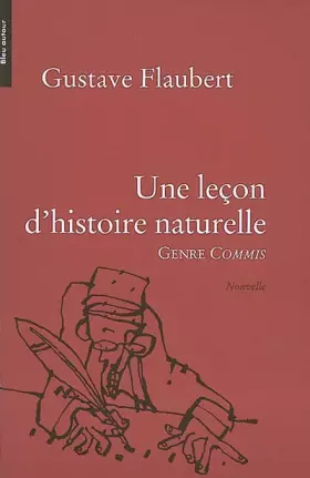 Couverture du produit · Une leçon d'histoire naturelle : Genre commis