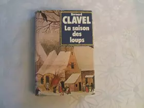 Couverture du produit · Les colonnes du ciel, tome 1 : La saison des loups