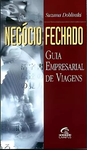 Couverture du produit · Negocio Fechado - Guia Empresarial De Viagens (Em Portuguese do Brasil)