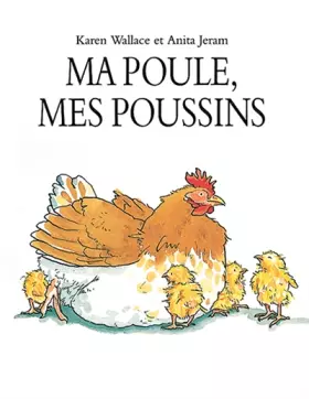 Couverture du produit · Ma poule, mes poussins