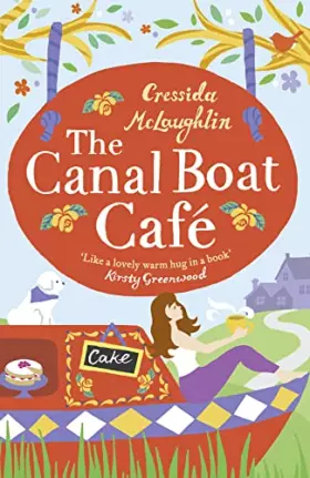 Couverture du produit · The Canal Boat Cafe: A Perfect Feel Good Romance