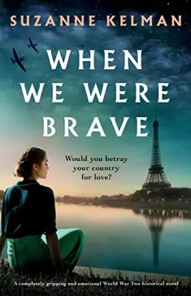 Couverture du produit · When We Were Brave: A completely gripping and emotional WW2 historical novel