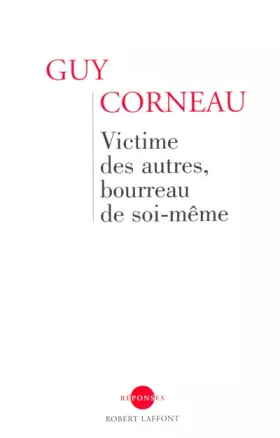 Couverture du produit · Victime des autres, bourreau de soi-même