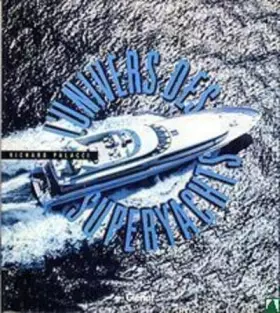 Couverture du produit · L'univers des superyachts