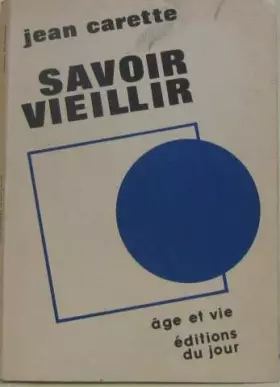 Couverture du produit · Savoir vieillir