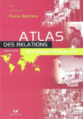 Couverture du produit · Atlas des relations internationales