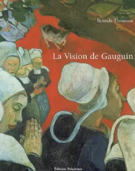 Couverture du produit · La Vision de Gauguin