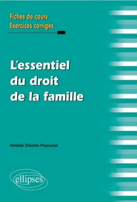 Couverture du produit · l'Essentiel du Droit de la Famille