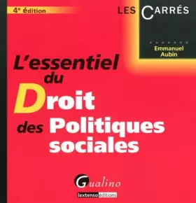 Couverture du produit · L'essentiel du Droit des Politiques sociales