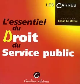 Couverture du produit · l'essentiel du droit du service public