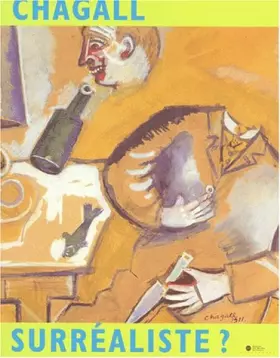 Couverture du produit · Chagall surréaliste : Les Images du rêve